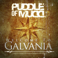 Puddle of Mudd Welcome to Galvania Out Now! - @puddleofmudd Twitter Profile Photo