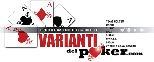 Sito dedicato alle varianti più tecniche e affascinanti del poker: omaha, stud, razz, deuce to seven, hold'em.