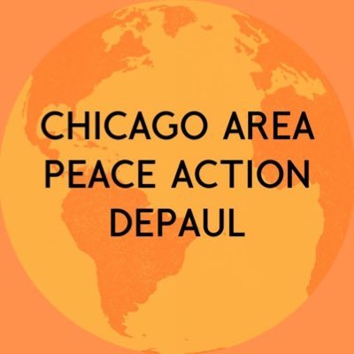 Chicago Area Peace Action DePaul fights for peace and justice through direct action and jokes / not a frat