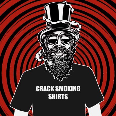 Crack Smoking Shirts