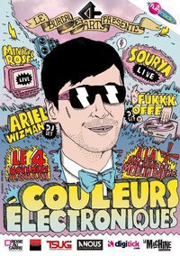 Le Bureau des Art présente le 4/10 22H-5H @ La Machine
COULEURS ELECTRONIQUES
Sourya LIVE
Minitel Rose LIVE
Fukkk Offf DJ SET
Ariel Wizman DJ SET