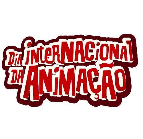 Dia Internacional da Animação - Brasil 2010 - dia 28 de outubro serão mais de 400 cidades brasileiras simultaneamente partcipando do evento. Entrada Franca!