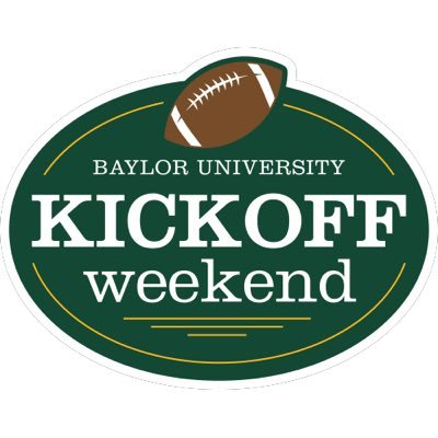 The Official Twitter of Baylor Kickoff Weekend! {August 29th-31st, 2019!} #BUKickoff2019