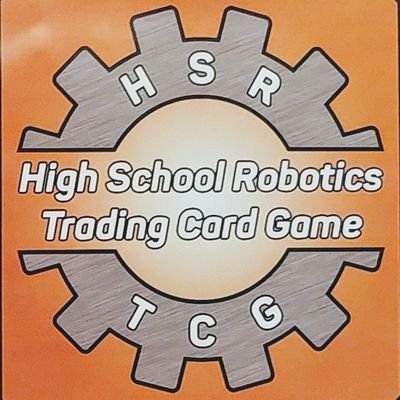 The High School Robotics TCG: a card game based upon and featuring robots created by teams during the FIRST Tech Challenge 2018-19 season, Rover Ruckus!