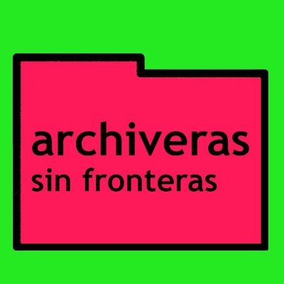 Archiveras sin Fronteras Chile. Buscamos visibilizar la existencia de los archivos y sus usos por parte de la ciudadanía. 
Trabajamos x una LEY DE ARCHIVOS