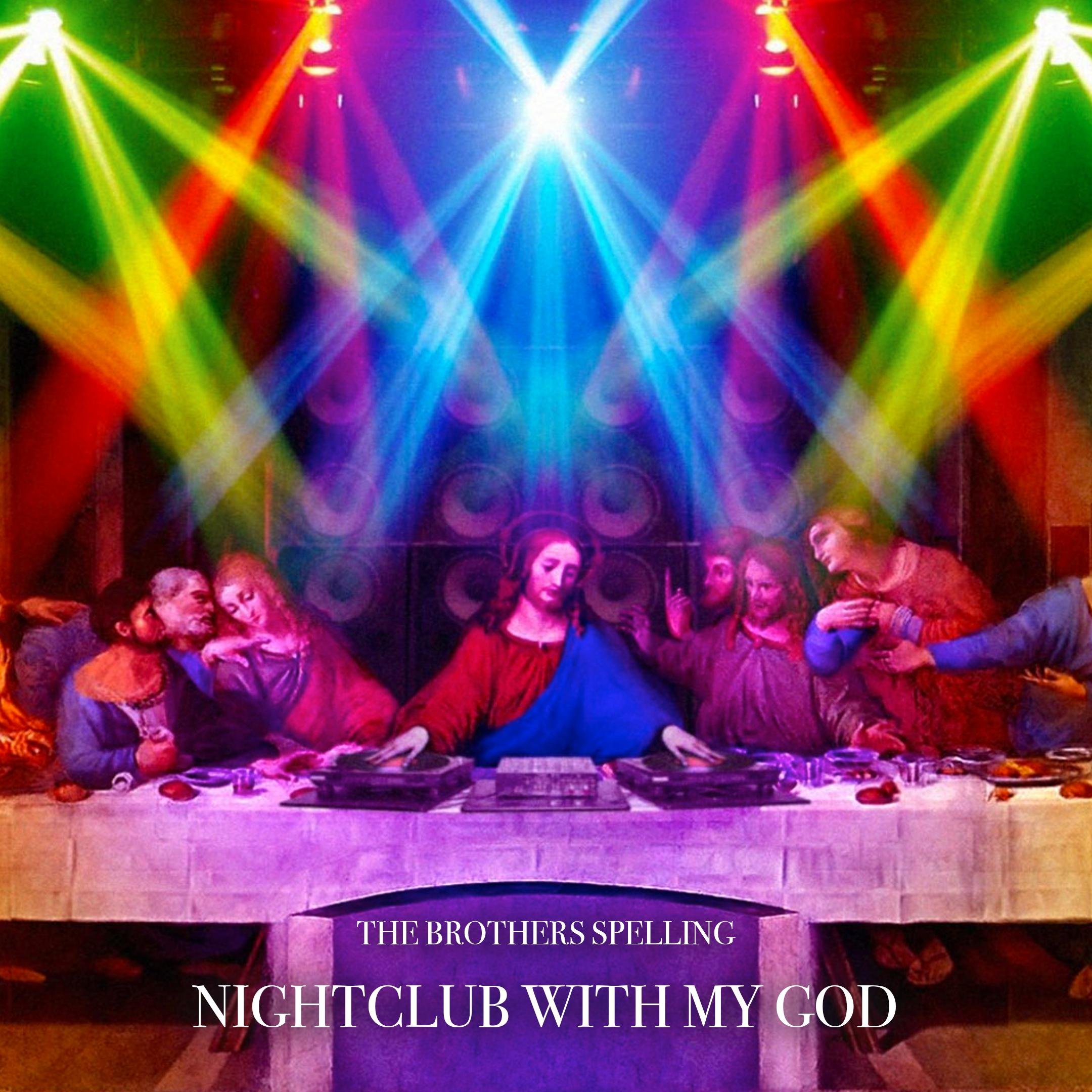 TheBrosSpelling's profile picture. Goin' to a Nightclub with My God