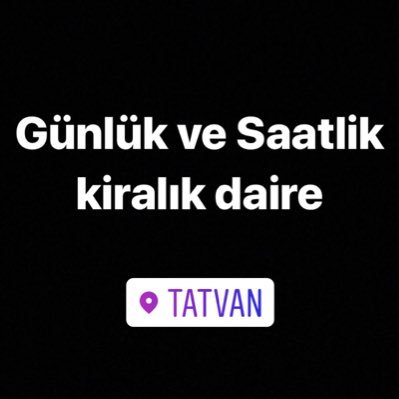 tatvan gunluk ve saatlik kiralik daire ksaatlik twitter