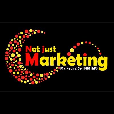 Official Twitter Page of Not Just Marketing - The Marketing Cell, Narsee Monjee Institute of Management Studies(NMIMS) Mumbai