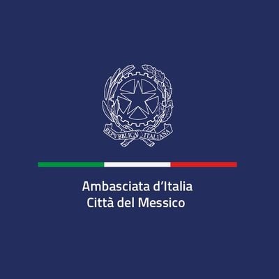 Profilo Ufficiale dell'Ambasciata d'Italia in Messico 🇮🇹 🇲🇽