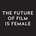 The Future of Film is Female (@TheFOFIF) Twitter profile photo