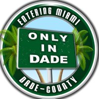 ONLY in DADE(@ONLYinDADE) 's Twitter Profile Photo