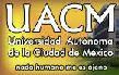 ¿Qué esta pasando en la UACM?   La UACM fundada el 21/04/2001. El 5/01/2005 la Ley de Autonomía otorga a la UACM la Facultad y Responsabilidad de Autogobernarse