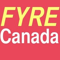 FYRE - Canada (@fyrec) 's Twitter Profile Photo FYRE - Canada (@fyrec) 's Twitter Profile Photo