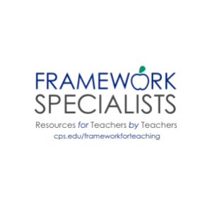 Designed for CPS teachers by CPS teachers: free resources, videos, and professional development for the Framework for Teaching