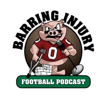 Barring Injury Football Podcast