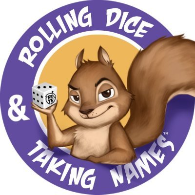 Rolling Dice & Taking Names Profile