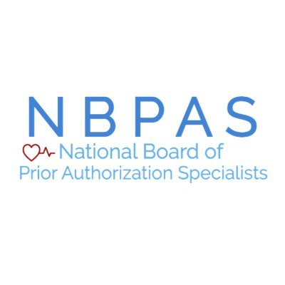 The National Board of Prior Authorization Specialists (NBPAS) offers a prior authorization specialty certification.