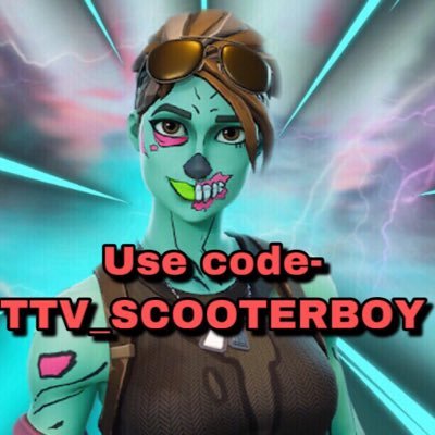 USE CODE- TTV_SCOOTERBOY 2x fortnite world final qualifier 700+wins Sub to me on Youtube- Chronic_Playz Follow my insta- oSlxpp3r|Free agent| Hmu fortnite clans