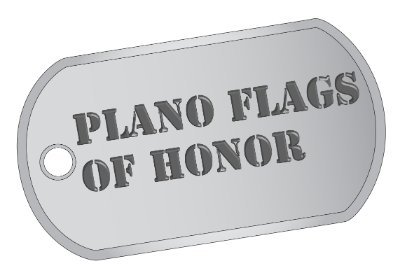 Plano Flags of Honor