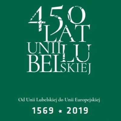 1569Lublin_EU's profile picture. В 2019 році минає 450 років від укладення Люблінської Унії, дуже важливого документу, який змінив всю подальшу історію Центральної-Східної Європи