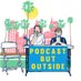 Podcast But Outside (@PodButOutside) Twitter profile photo