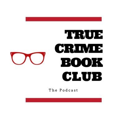 True Crime Book Club Podcast