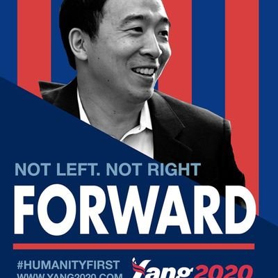 Houston Yang Gang!
Humans for Progress!
It's Not left, Not right, it's Forward!