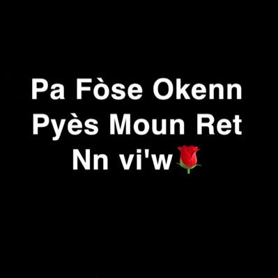 Pa gad alem🤫Si’w pa renmen tweet mwen io ke’w pran dwèt🖕🏽ou foure’l nan ass u epi lapè🤭