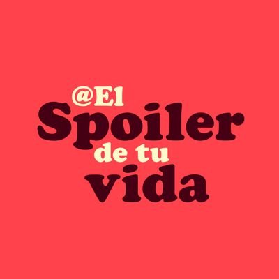 ElSpoilerDeTuVida Profile