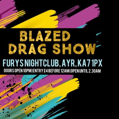 Drag Show every last Wednesday of the month @ Furys Nightclub Ayr hosted by Sasha Blaze alongside resident queen Ana Lovette and special guests each month! 🔥