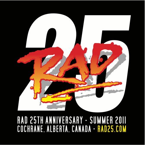 The RAD 25th Anniversary event will be held August 19-21, 2011 in Cochrane, Alberta Canada. More updates to come!