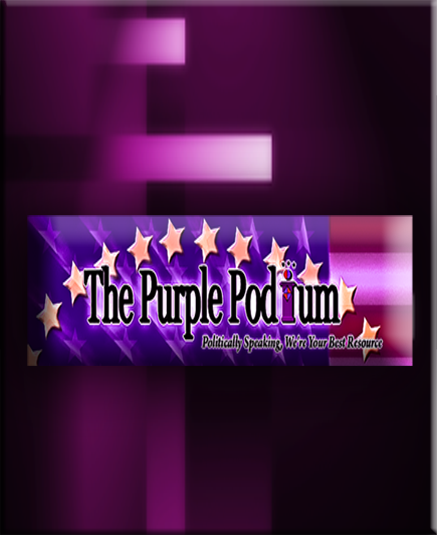 ThePurplePodium's profile picture. Politically Speaking, We're Your Best Resource