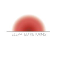 Elevated Returns (@elevatedreturns) 's Twitter Profile
