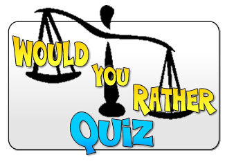 Create your own WYR's and share them with friends!