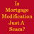 Mortgage Mod Scam
