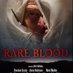 Rare Blood (@RareBlood12) Twitter profile photo