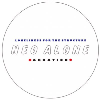 NEO ALONE ⚫︎abration⚫︎