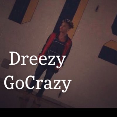 DreezyGocrazy Profile Picture