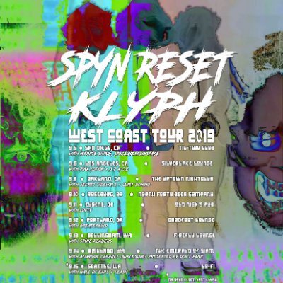 KLYPH / Spyn Reset West Coast Tour Dates just announced! https://t.co/PS9zO21JmM