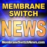 Membrane Switch News
is the leading industry resource for press releases, information, communication & continued education in the membrane switch community.