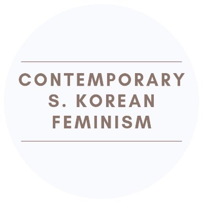 Introduce contemporary S. Korean feminist movements