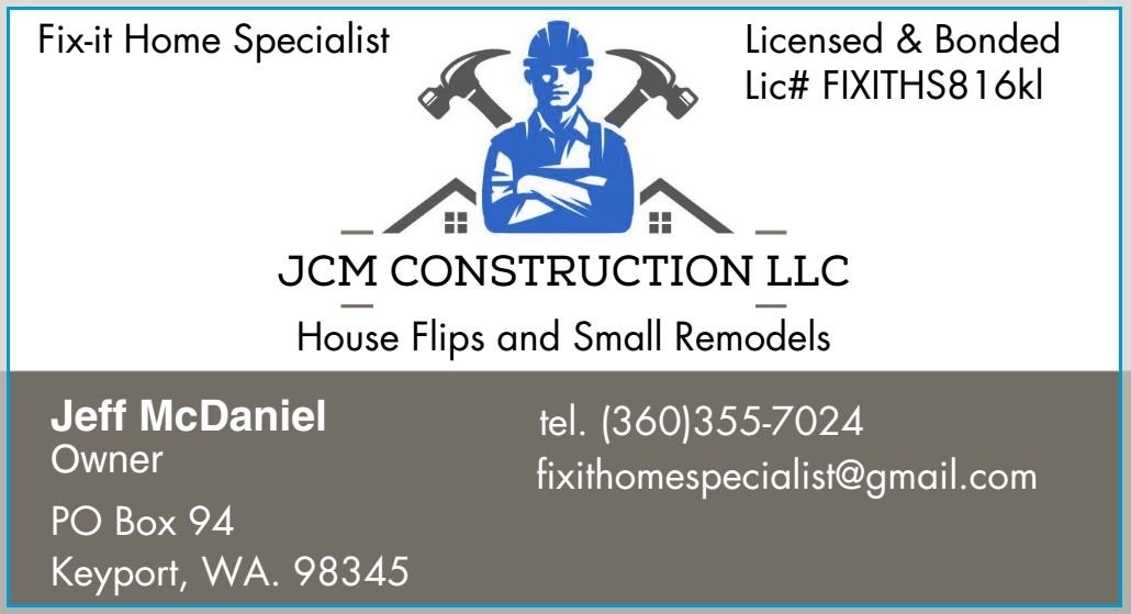 We have been servicing Kitsap County for the past 3 years. We are licensed, bonded, and insured. We do remodels and flip houses. Call 360-355-7024