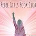 Rebel Girls Book Club (@RebelGirlsBook1) Twitter profile photo