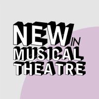 What's New in Musical Theatre? 🎭 (@newinmt) 's Twitter Profile