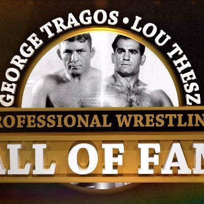 The National Wrestling Hall of Fame Dan Gable Museum- George Tragos-Lou Thesz Professional Wrestling Hall of Fame official Twitter page.