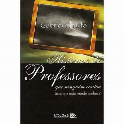 histprofessores's profile picture. Livro de @Gabriel_Chalita sobre várias histórias e vivências reais e imaginárias de professores em sala de aula.