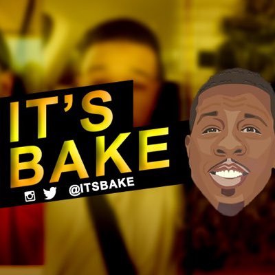 Whats good folks, its your boi, Bake and if you love being entertained and having a good time, I'm your guy.