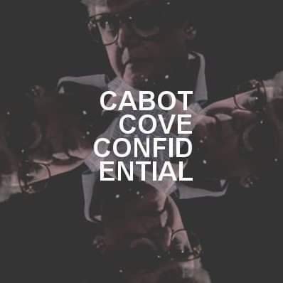 Cabot Cove Confidential a Murder She Wrote Podcast