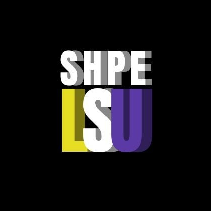 SHPE CHAPTER AT LSU 🐯 We are a growing community of excellent student Engineers who happen to be hispanic!