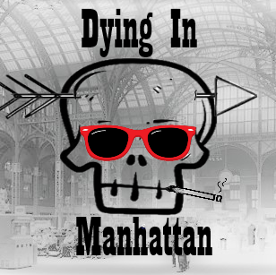 Dying In Manhattan